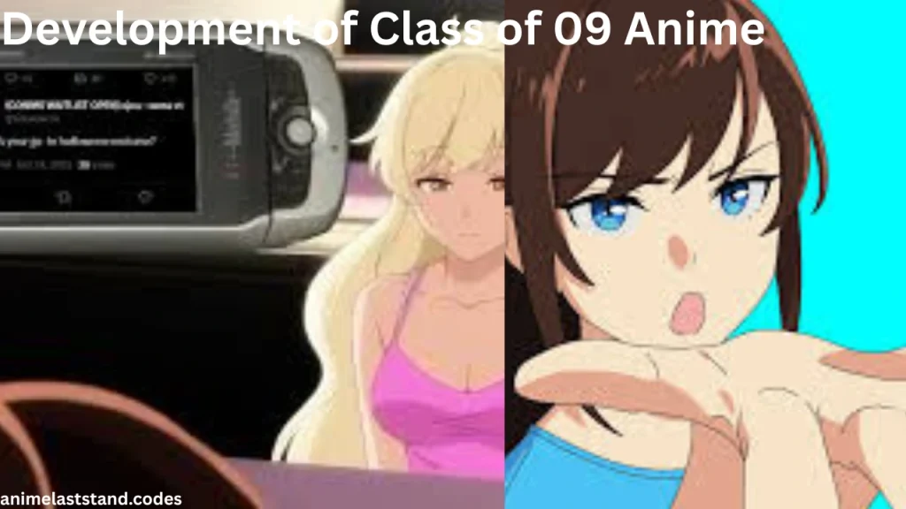 Development of Class of 09 Anime